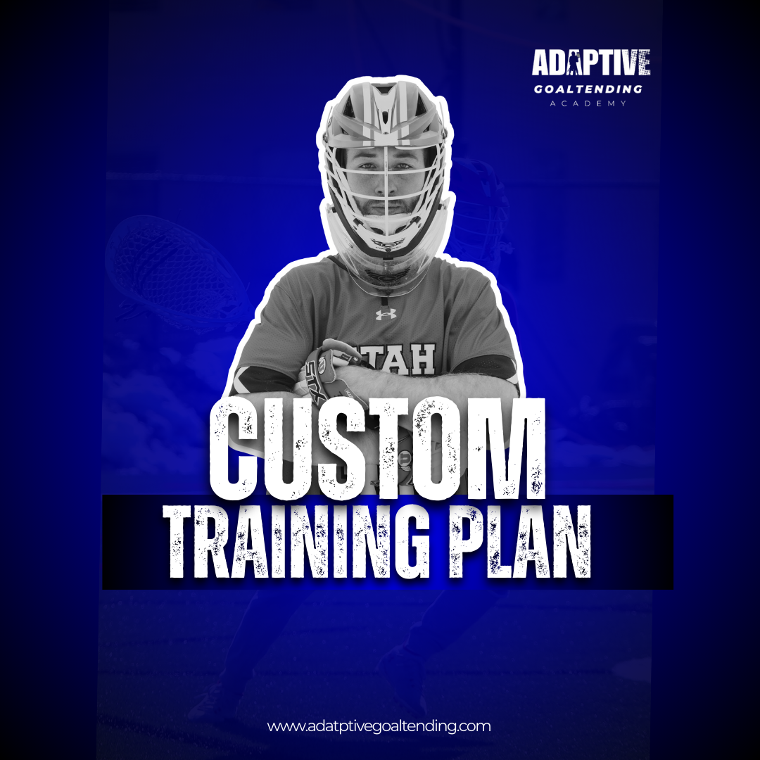 Lacrosse Goalie Custom Training Plan