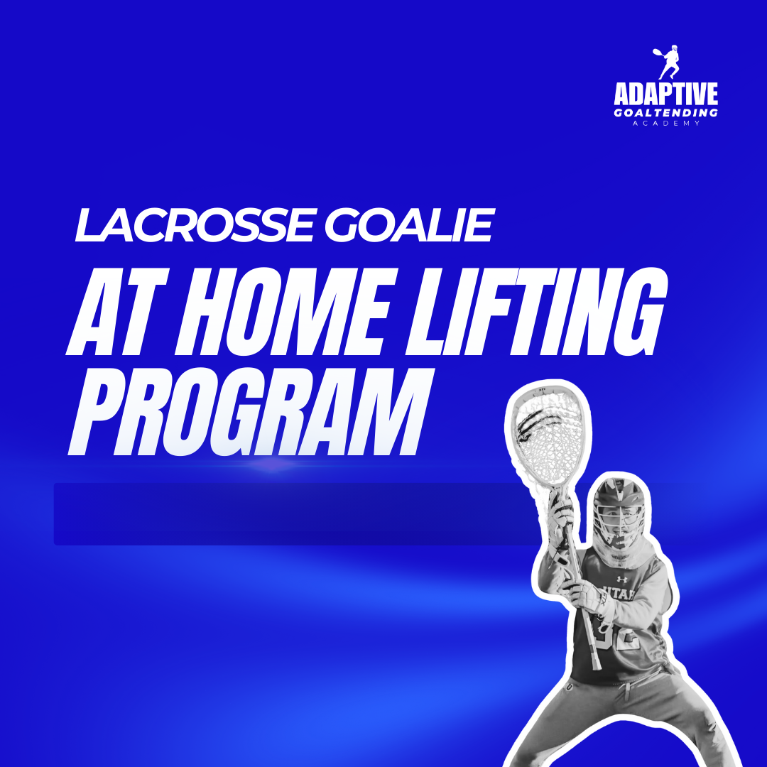 At Home Bodyweight Lacrosse Goalie Lifting Program
